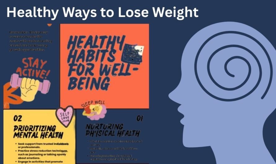 Healthy Ways to Lose Weight for good health