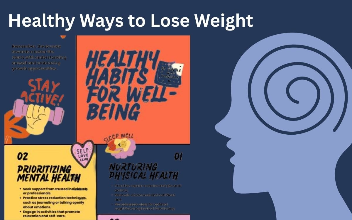 Healthy Ways to Lose Weight