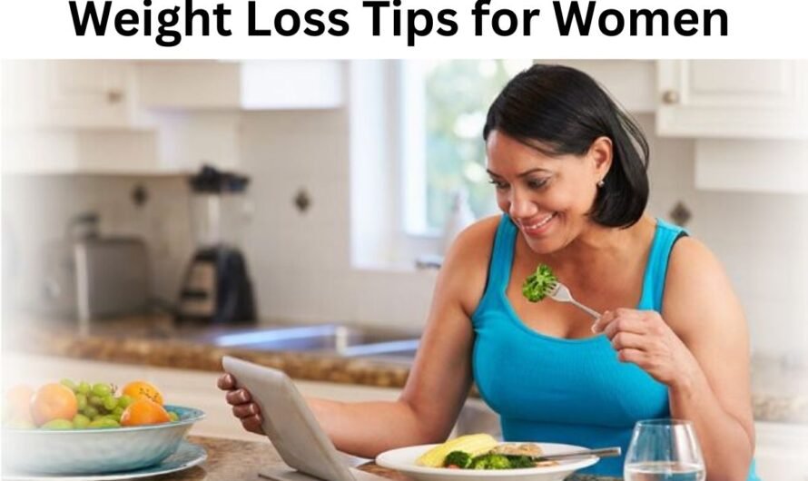 Weight Loss Tips for Women