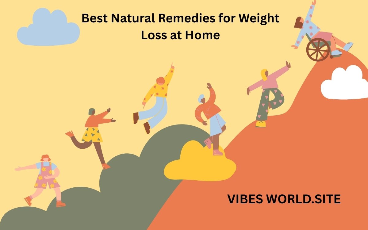 Best Natural Remedies for Weight Loss at Home