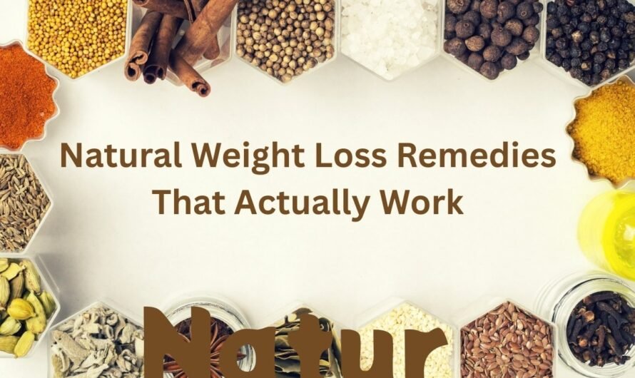 Natural Weight Loss Remedies That Actually Work
