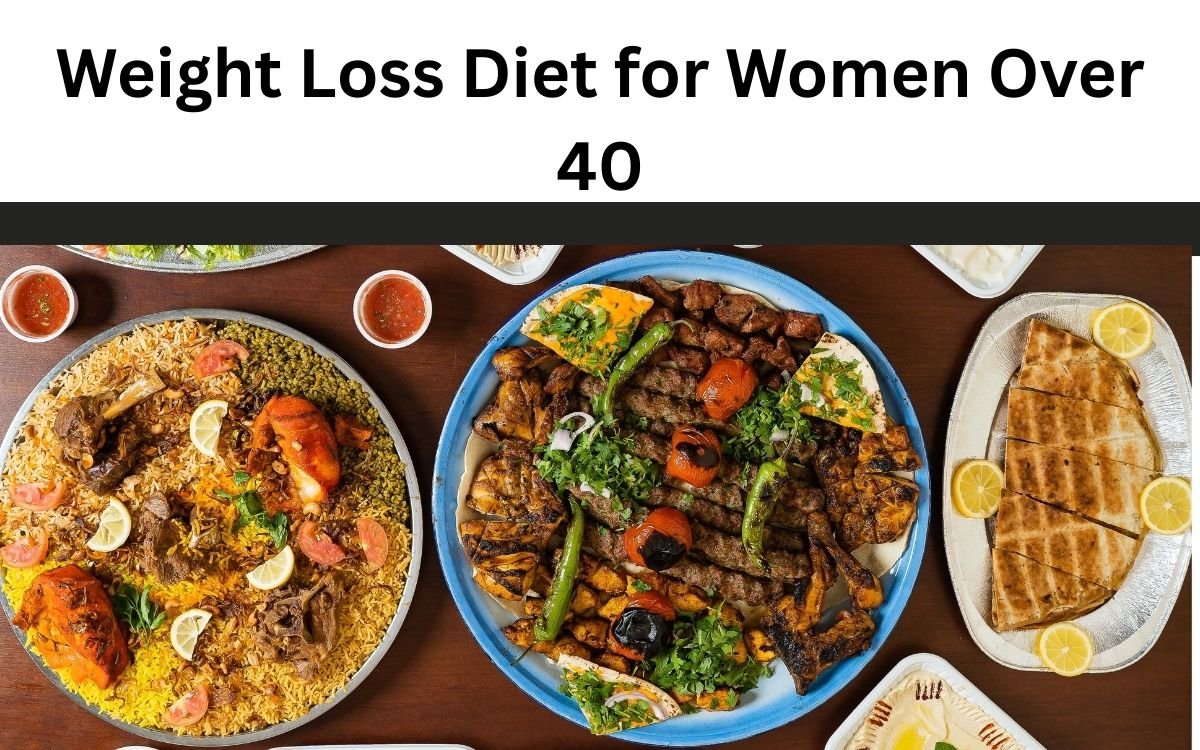 Weight Loss Diet for Women Over 40